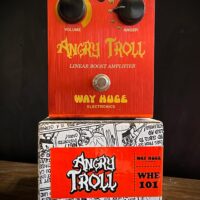 Way Huge WHE101 Angry Troll Linear Boost Amplifier pedal w/box - $90