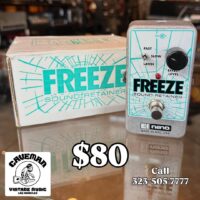 Electro Harmonix Freeze Nano pedal w/box - $80